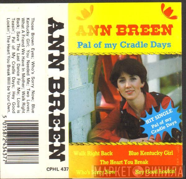  Ann Breen  - Pal Of My Cradle Days