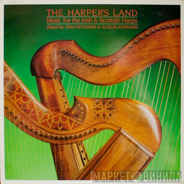 Ann Heymann, Alison Kinnaird - The Harper's Land