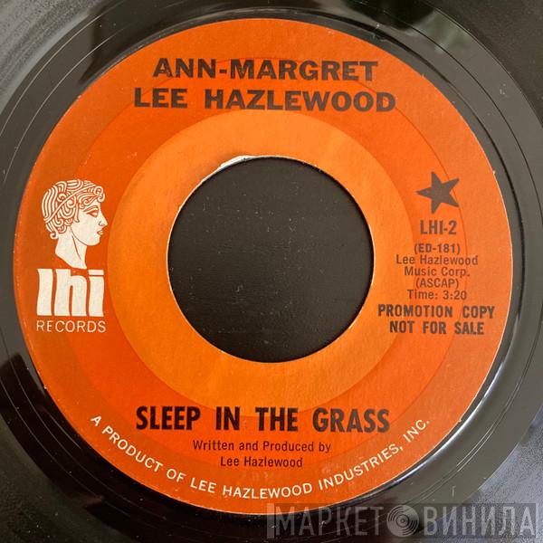 Ann Margret, Lee Hazlewood - Sleep In The Grass