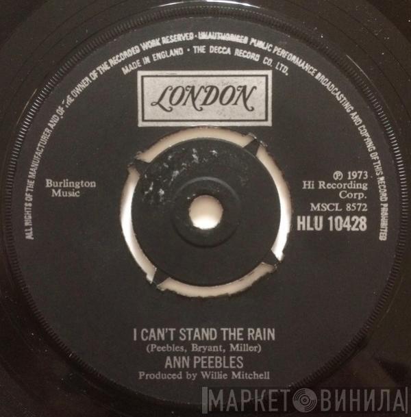 Ann Peebles - I Can't Stand The Rain