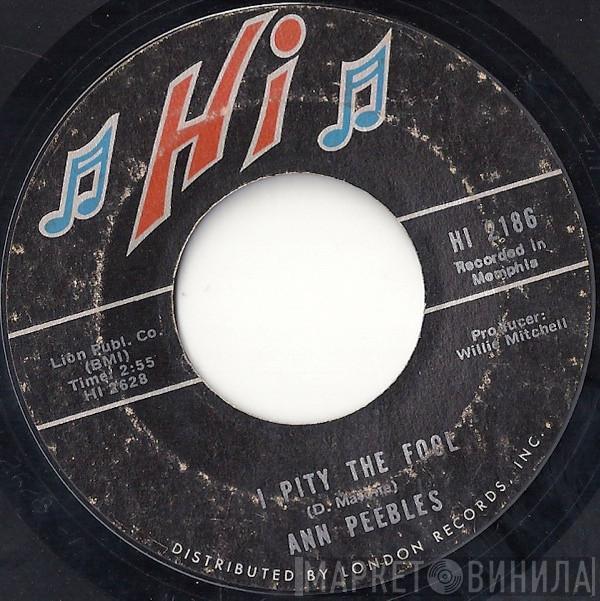 Ann Peebles - I Pity The Fool