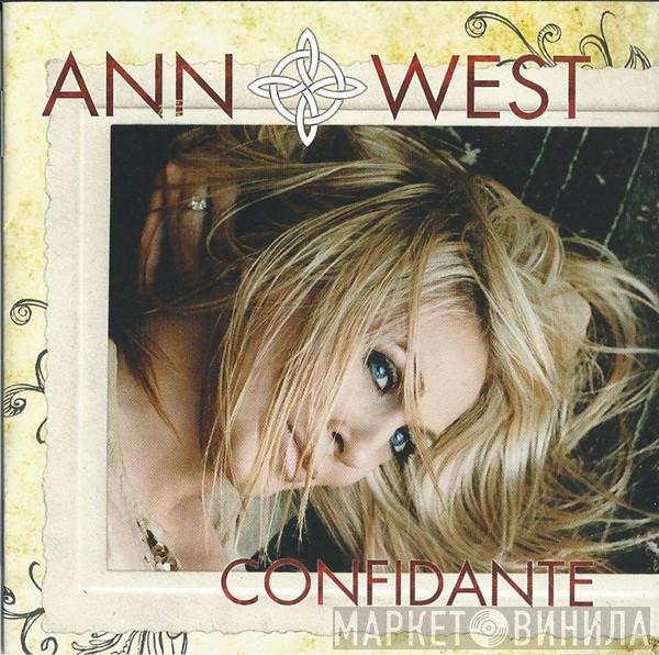 Ann West - Confidante