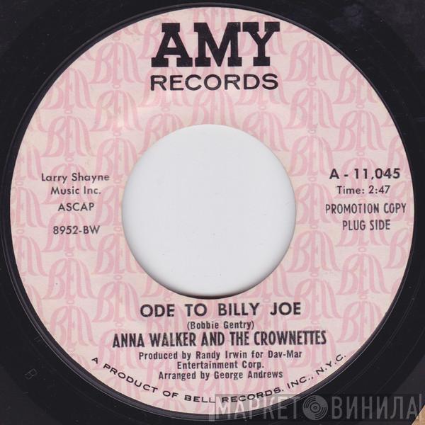 Anna Walker And The Crownettes - Ode To Billy Joe
