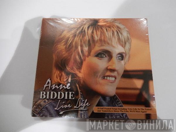 Anne Biddie - Live Life