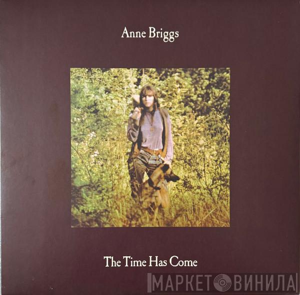 Anne Briggs - The Time Has Come