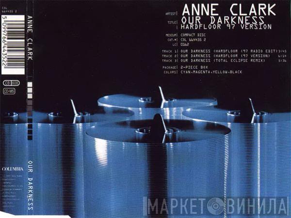  Anne Clark  - Our Darkness - Hardfloor 97 Version