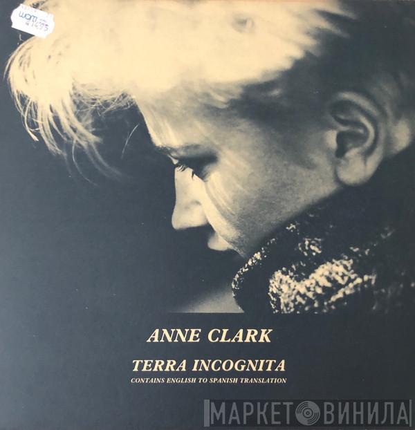  Anne Clark  - Terra Incognita