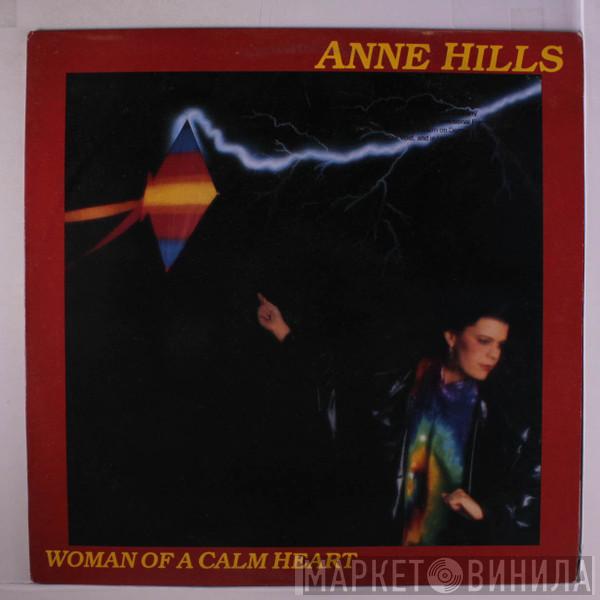 Anne Hills  - Woman Of A Calm Heart
