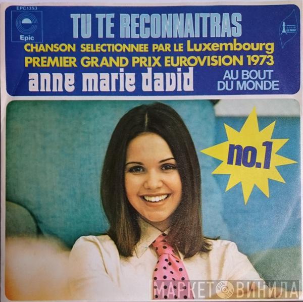  Anne-Marie David  - Tu Te Reconnaîtras / Au Bout De Monde