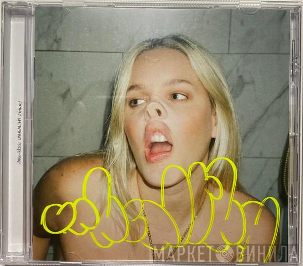  Anne-Marie  - Unhealthy