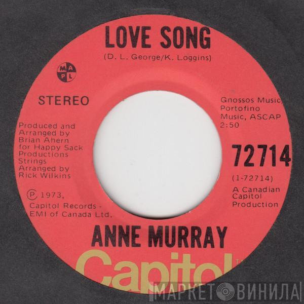  Anne Murray  - Love Song / You Can't Go Back