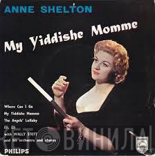 Anne Shelton - My Yiddishe Momme