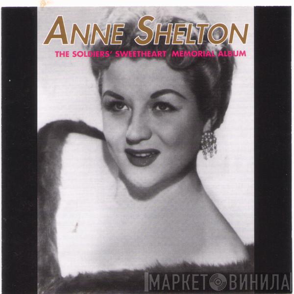 Anne Shelton - The Soldiers' Sweetheart Memorial Album