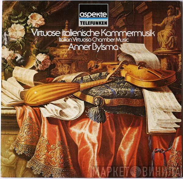  Anner Bylsma  - Virtuose Italienische Kammermusik