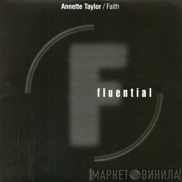  Annette Taylor  - Faith