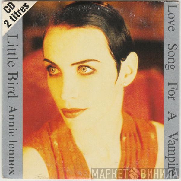  Annie Lennox  - Little Bird / Love Song For A Vampire