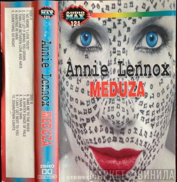  Annie Lennox  - Meduza