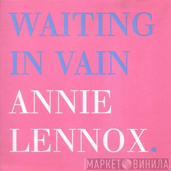 Annie Lennox - Waiting In Vain
