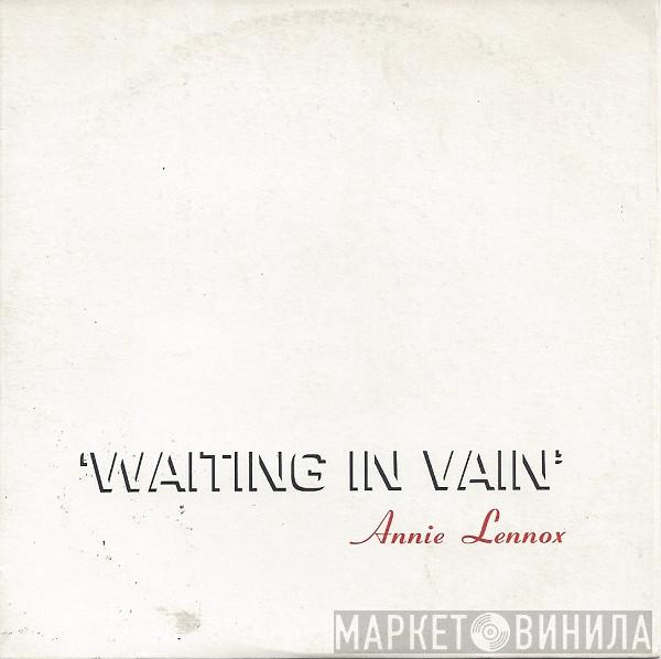 Annie Lennox - Waiting In Vain