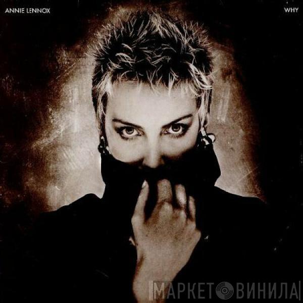  Annie Lennox  - Why