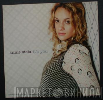 Annie Stela - It's You