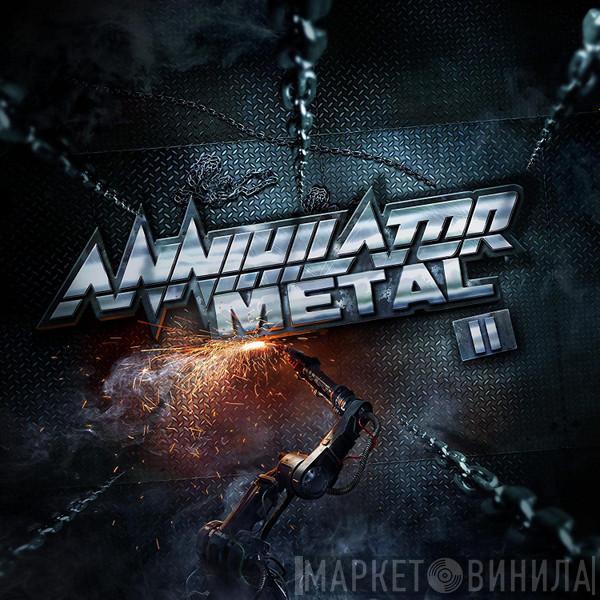 Annihilator  - Metal II