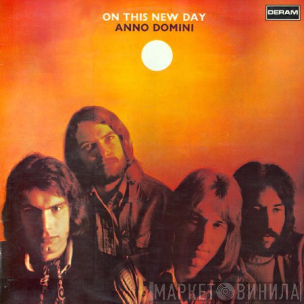 Anno Domini  - On This New Day
