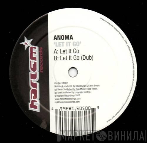 Anoma - Let It Go