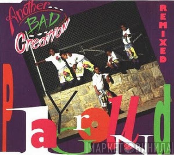  Another Bad Creation  - Playground (Remixed)