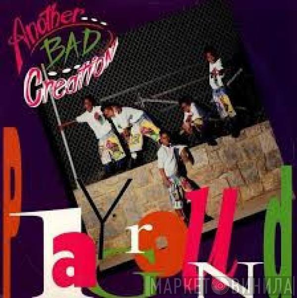  Another Bad Creation  - Playground