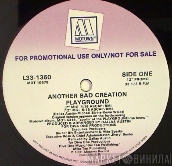  Another Bad Creation  - Playground