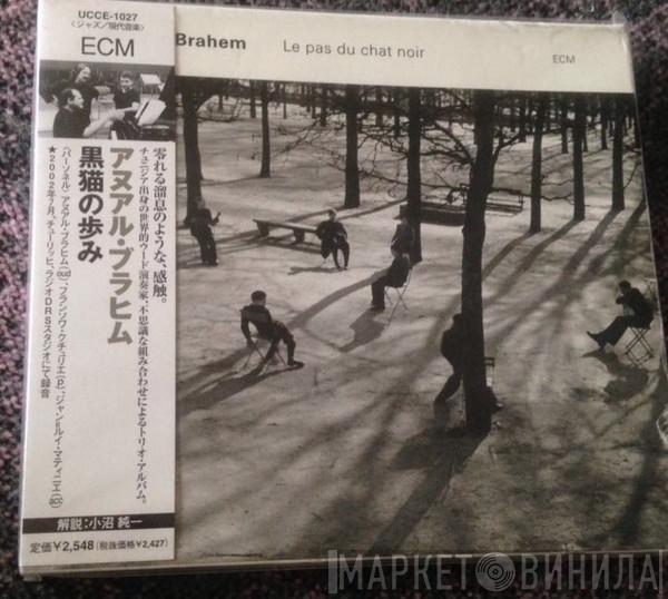  Anouar Brahem  - Le Pas Du Chat Noir