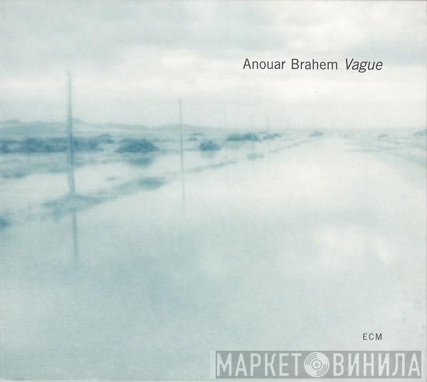 Anouar Brahem - Vague