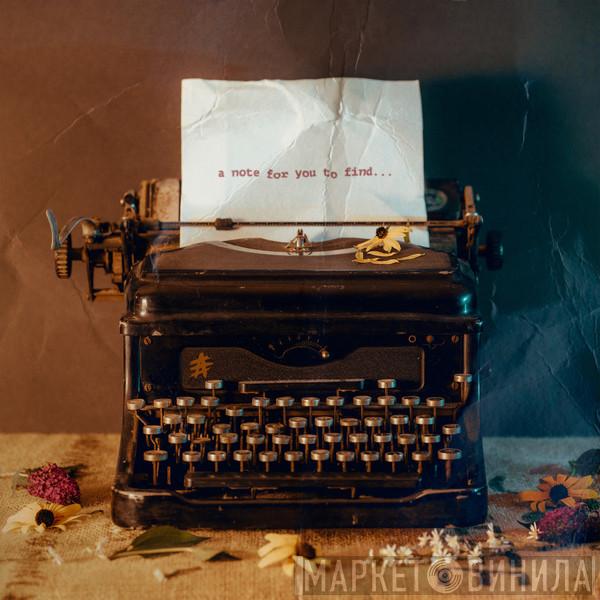 Anson - a note for you to find...
