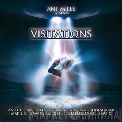  Ant Miles  - Visitations