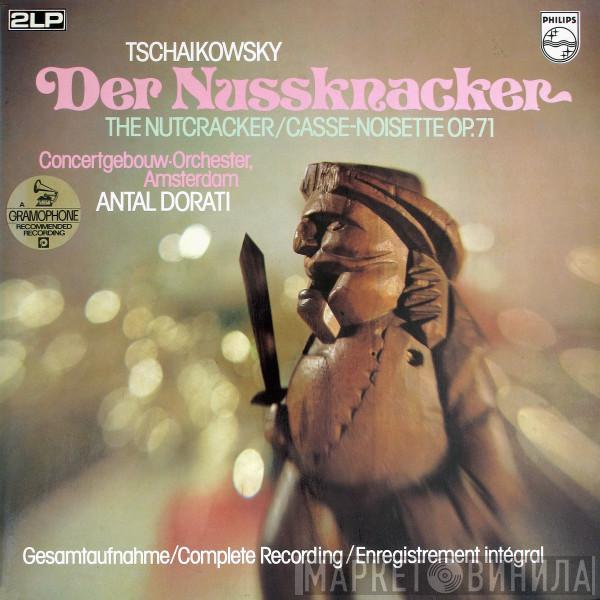 Antal Dorati, Pyotr Ilyich Tchaikovsky, Concertgebouworkest - Der Nussknacker, The Nutcracker, Casse-Noisette Op.71