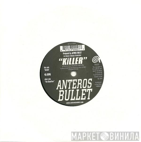 Anteros Bullet - Killer