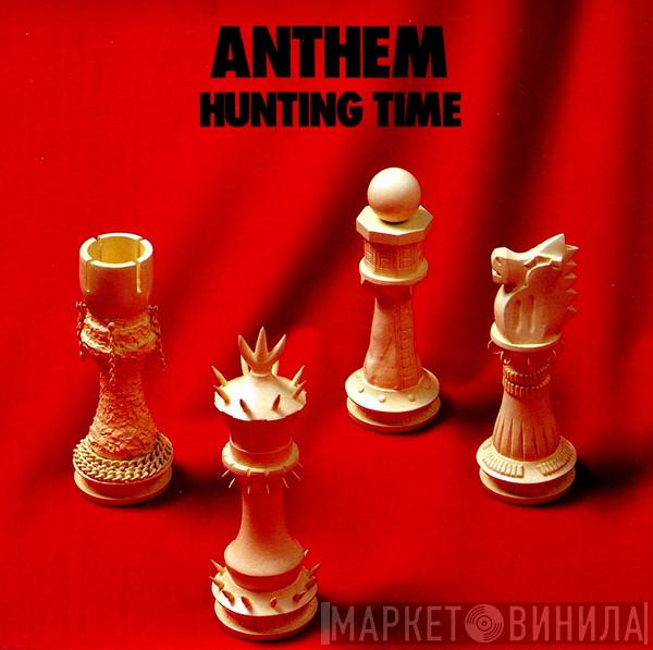  Anthem   - Hunting Time