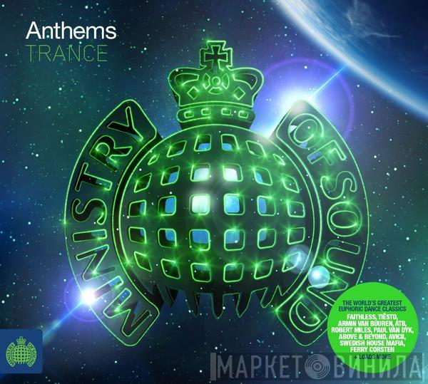  - Anthems Trance