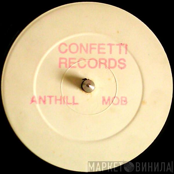 Anthill Mob, P. Pitstop - Feel The Groove