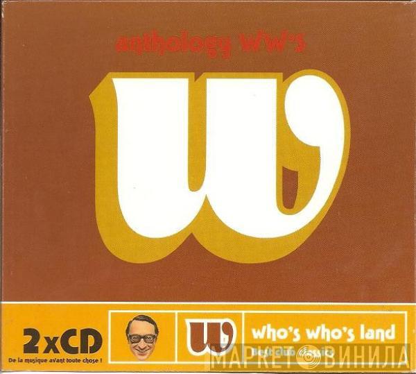  - Anthology WW's