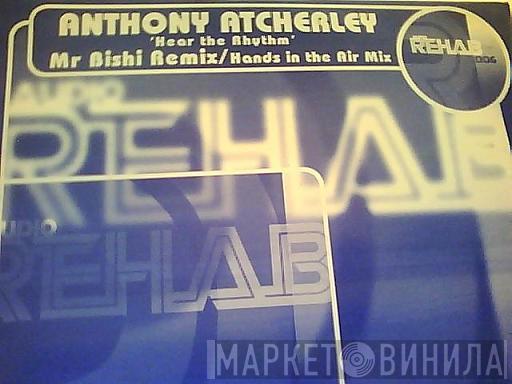 Anthony Atcherley - Hear The Rhythm