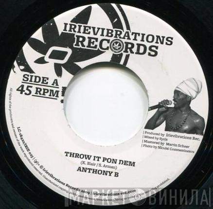 Anthony B, Iriepathie - Throw It Pon Dem / Sonnenjunkie