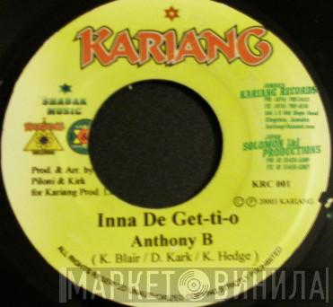 Anthony B, Kulcha Knox - Inna De Get-ti-o/ Raw Deal