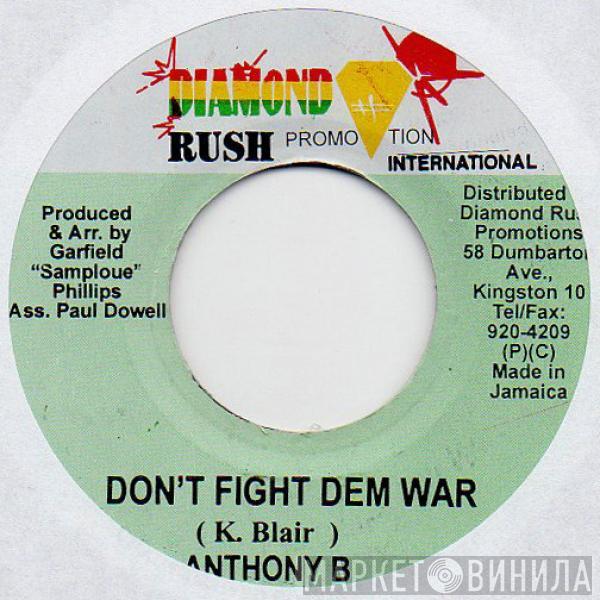 Anthony B - Don't Fight Dem War