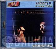 Anthony B, Junior Timba - Nazarene Vow