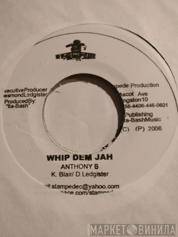 Anthony B - Whip Dem Jah