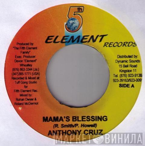 Anthony Cruz - Mama's Blessing