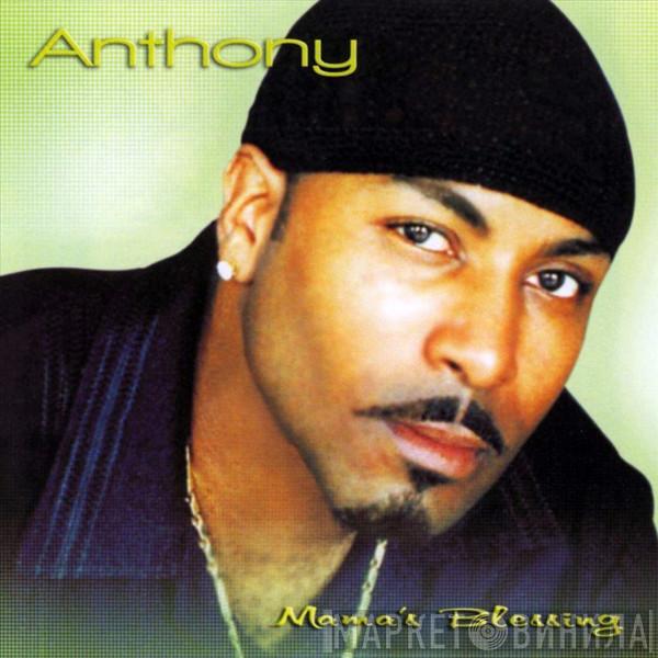 Anthony Cruz - Mama's Blessing
