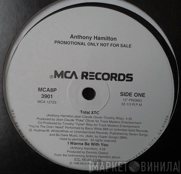 Anthony Hamilton - XTC (Sampler)